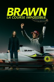 Brawn : La course impossible série en streaming