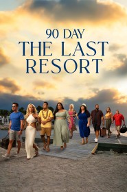 90 Day: The Last Resort série en streaming