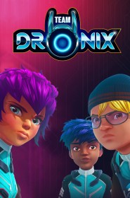 Voir Serie Team Dronix en streaming