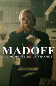 Madoff : Le monstre de la finance série en streaming