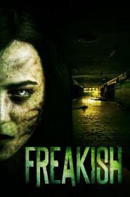 Freakish série en streaming