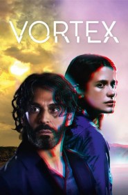 Vortex série en streaming