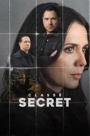 Classé secret série en streaming