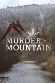 Murder Mountain série en streaming