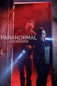 Paranormal Lockdown série en streaming