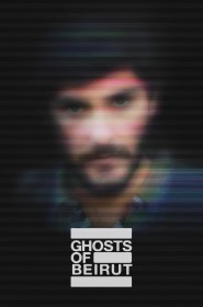 Ghosts of Beirut série en streaming