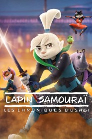 Lapin samouraï : Les chroniques d'Usagi série en streaming