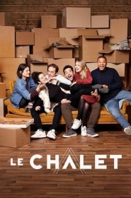 Voir Serie Le chalet en streaming