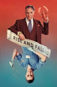 Rise and Fall série en streaming