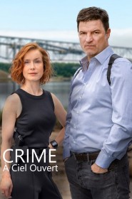 Voir Serie Crime à ciel ouvert en streaming