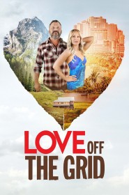 Love Off the Grid série en streaming