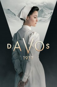 Davos 1917 série en streaming