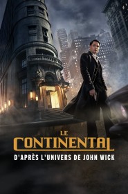 Le Continental : d'après l'univers de John Wick série en streaming