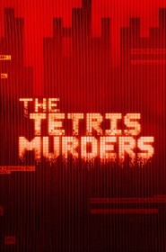 Voir Serie Affaire Tetris : un puzzle mortel en streaming