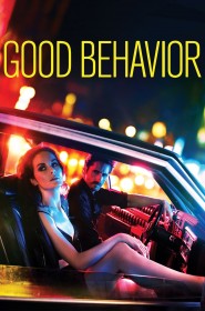 Voir Serie Good Behavior en streaming