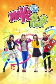 Make It Pop série en streaming