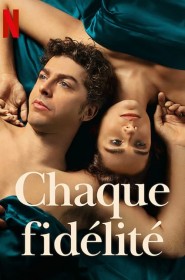 Chaque fidélité saison 1 episode 6 en streaming