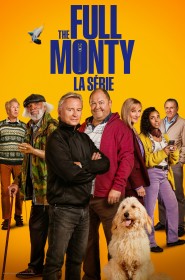 The Full Monty : la série série en streaming