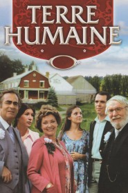 Voir Serie Terre humaine en streaming