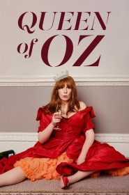 Queen of Oz série en streaming