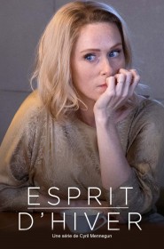 Esprit d'hiver série en streaming