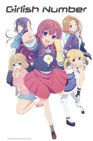 Girlish Number série en streaming