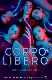 Corpo Libero série en streaming