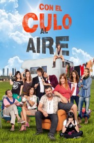 Con el culo al aire série en streaming