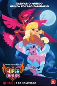 Super Drags série en streaming