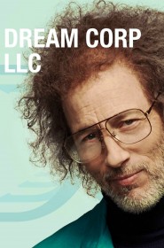 Dream Corp LLC série en streaming