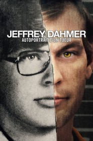 Jeffrey Dahmer : Autoportrait d'un tueur série en streaming