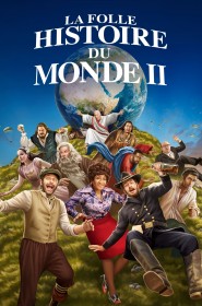 Voir Serie La Folle Histoire du monde 2 en streaming