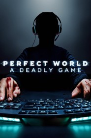 Perfect World : Chasse à l'homme Online série en streaming