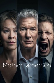 Voir Serie MotherFatherSon en streaming