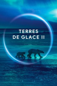 Terres de glace II série en streaming