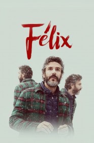 Félix série en streaming