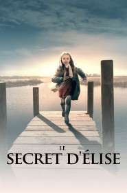 Le Secret d'Élise série en streaming