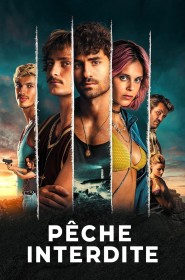 Pêche interdite série en streaming