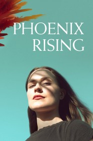 Voir Serie Phoenix Rising en streaming