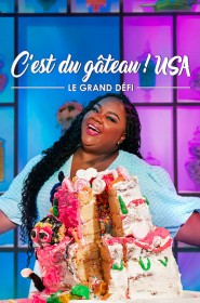 C'est du gâteau ! USA : Le grand défi série en streaming