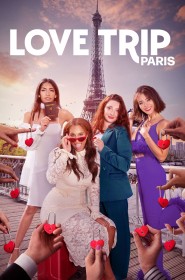 Love Trip: Paris série en streaming