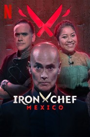 Voir Serie Iron Chef : Mexique en streaming