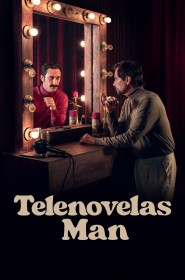 Telenovelas Man : la télé a changé, lui non série en streaming