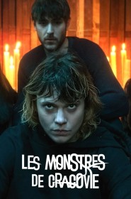 Les Monstres de Cracovie série en streaming