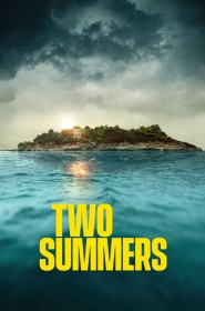 Two Summers série en streaming