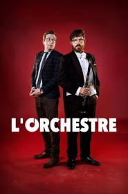 L'Orchestre série en streaming